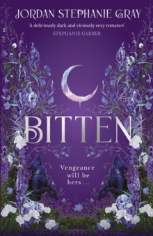 Bitten : the unputdownable enemies-to-lovers fantasy romance with werewolves