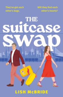 The Suitcase Swap : the perfect second chance romance - for book clubs and those looking for love again