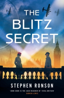 The Blitz Secret : A totally gripping WW2 historical thriller