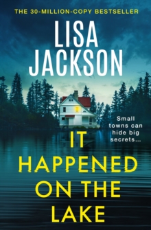 It Happened on the Lake : The new twisty and unputdownable crime thriller for 2026 from the bestselling author
