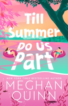 Hodder & Stoughton Till Summer Do Us Part , The Must-read, Fake-dating, Enemies-to-lovers Romance Perfect For Summer Reading 2025