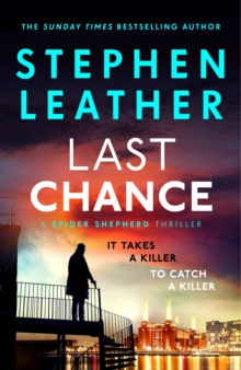 Hodder & Stoughton The Last Chance , A Stunning All-action Thriller From The Legendary Sunday Times Bestselling Author