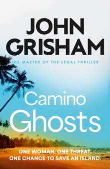 Camino Ghosts : The spine-tingling crime thriller from the number 1 Sunday Times bestselling author