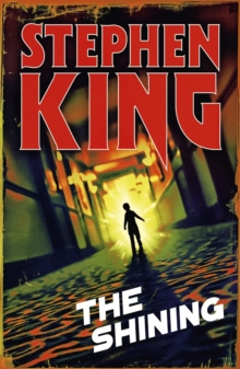 The Shining : A chilling classic from the No. 1 bestseller