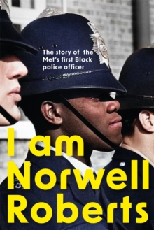 I Am Norwell Roberts : The story of the Mets first Black police officer *COMING SOON TO YOUR SCREENS WITH REVELATION FILMS*