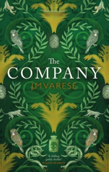 The Company : the chilling gothic thriller