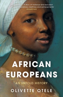 African Europeans : An Untold History