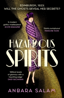 Hazardous Spirits : Shortlisted for Fiction Book of the Year at Scotland's National Book Awards 2024