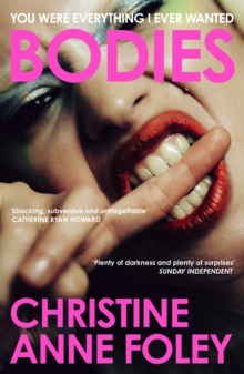 Bodies : The 'It Girl' Book of the Year