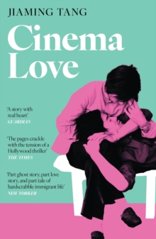 Cinema Love : 'Not Just An Extraordinary Debut But A Future classic' Jessamine Chan