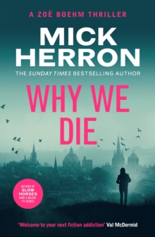 John Murray Press Why We Die , Zoe Boehm Thriller 3