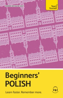 Beginners Polish : Learn faster. Remember more.