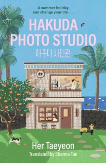 John Murray Press Hakuda Photo Studio , The Feel-good Korean Bestseller