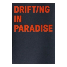 Drifting in Paradise