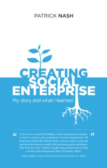 Creating Social Enterprise : My story and what I learned