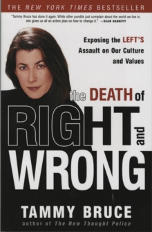 The Death Of Right And Wrong, Paperback / softback Book The Death Of Right And Wrong, Paperback / softback Book