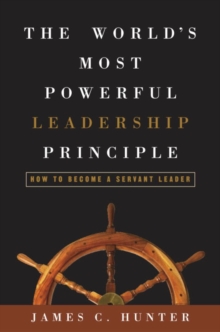 World's Most Powerful Leadership Principle