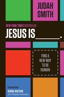 Jesus Is: Find a New Way to Be Human, Paperback Book Jesus Is: Find a New Way to Be Human, Paperback Book