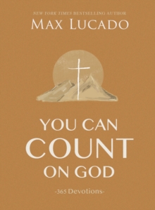 You Can Count on God : 365 Devotions