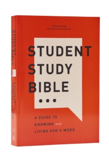 Student Study Bible: A Guide to Knowing and Living Gods Word (NKJV, Softcover, Red Letter, Comfort Print)