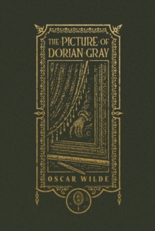 The Picture of Dorian Gray (The Gothic Chronicles Collection)