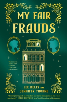 My Fair Frauds : A Novel