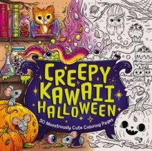 HarperCollins Focus Creepy Kawaii Halloween , 50 Monstrously Cute Coloring Pages