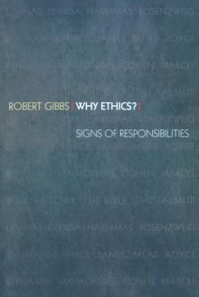 Why Ethics? : Signs of Responsibilities