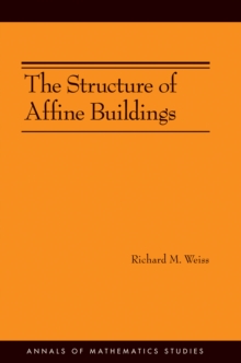 The Structure of Affine Buildings. (AM-168)