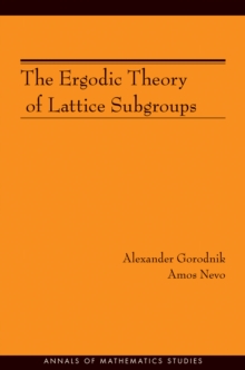 The Ergodic Theory of Lattice Subgroups (AM-172)