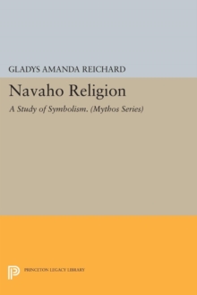 Navaho Religion : A Study of Symbolism