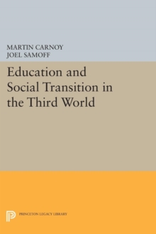 Education and Social Transition in the Third World