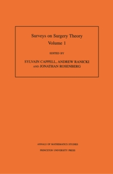 Surveys on Surgery Theory (AM-145), Volume 1 : Papers Dedicated to C. T. C. Wall. (AM-145)