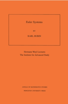 Euler Systems. (AM-147), Volume 147