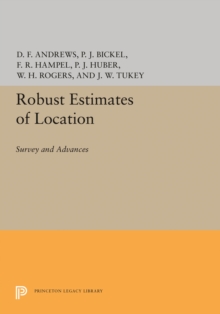 Robust Estimates of Location : Survey and Advances