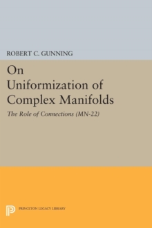 On Uniformization of Complex Manifolds : The Role of Connections (MN-22)