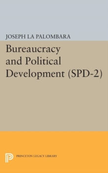 Bureaucracy and Political Development. (SPD-2)