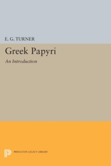 Greek Papyri : An Introduction