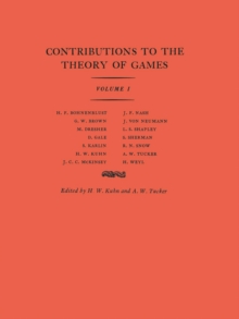 Contributions to the Theory of Games (AM-24), Volume I