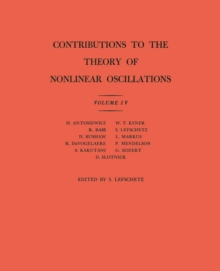 Contributions to the Theory of Nonlinear Oscillations (AM-41), Volume IV