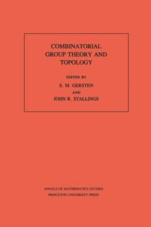 Combinatorial Group Theory and Topology. (AM-111), Volume 111