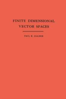 Finite Dimensional Vector Spaces. (AM-7), Volume 7