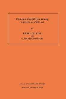 Commensurabilities among Lattices in PU (1,n). (AM-132), Volume 132