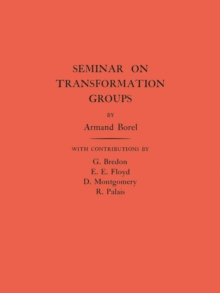 Seminar on Transformation Groups. (AM-46), Volume 46