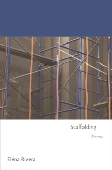 Scaffolding : Poems, EPUB eBook Scaffolding : Poems, EPUB eBook