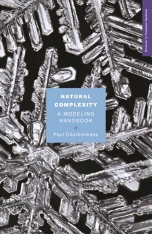 Natural Complexity : A Modeling Handbook