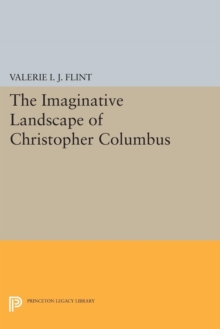 The Imaginative Landscape of Christopher Columbus