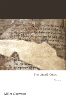 The Unstill Ones : Poems, EPUB eBook The Unstill Ones : Poems, EPUB eBook
