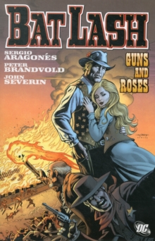 Bat Lash Guns And Roses TP, Paperback / softback Book Bat Lash Guns And Roses TP, Paperback / softback Book