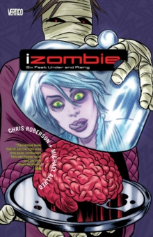 Izombie Vol. 3, Paperback Book Izombie Vol. 3, Paperback Book